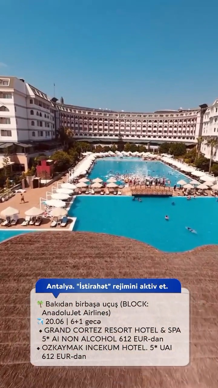 🇹🇷 *Antalya. “İstirahət” rejimini aktiv et!* 🌞