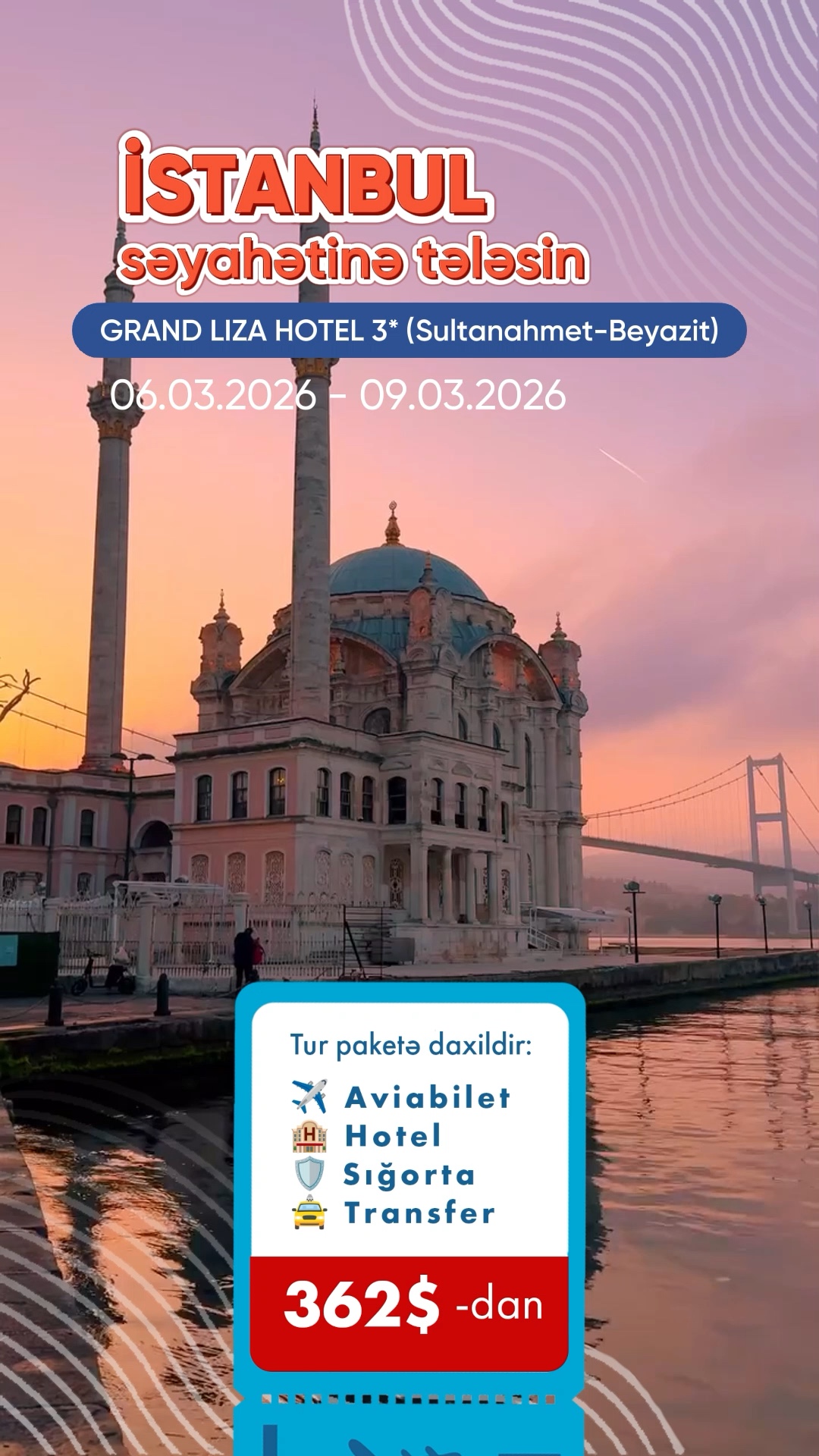 Boğazın mehi və tarixin ətri ilə İstanbulda unudulmaz bahar başlanğıcı ✈️🇹🇷