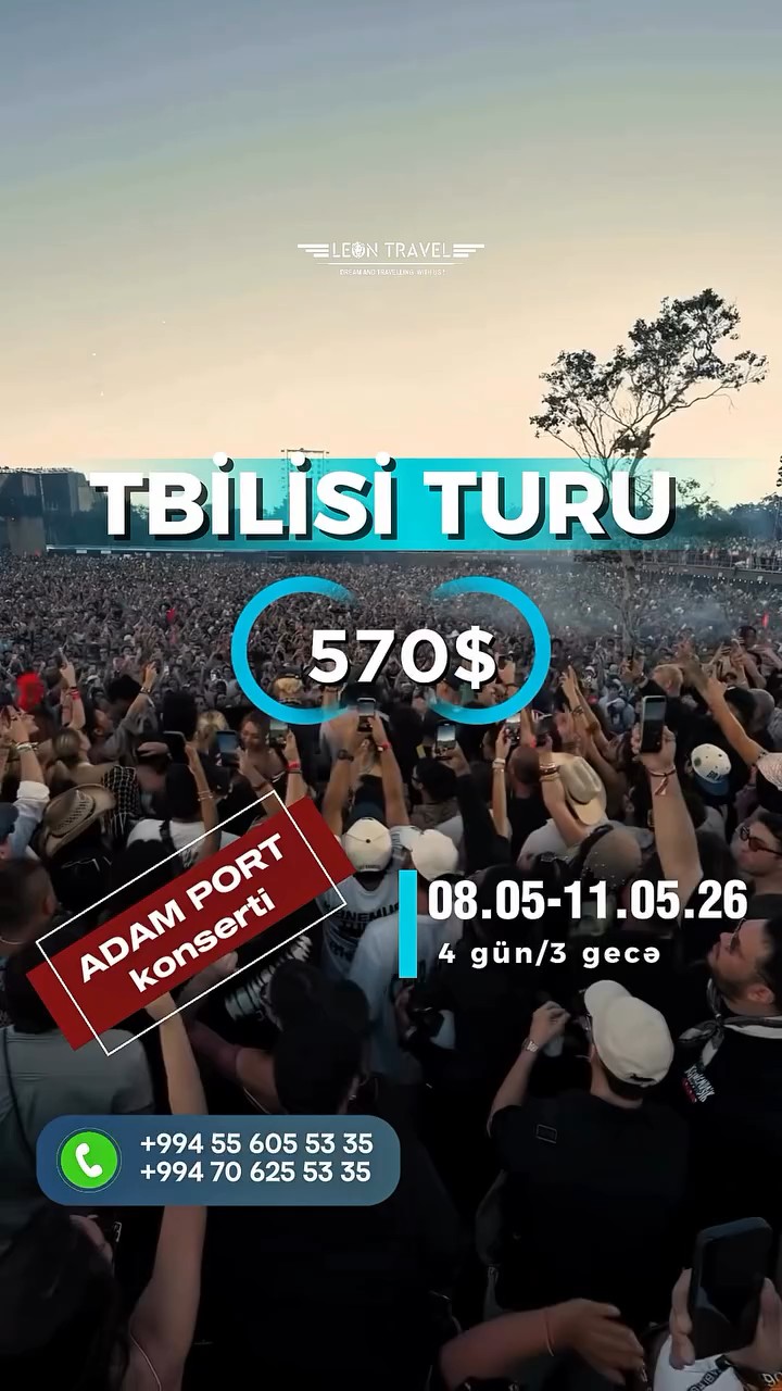 TBİLİSİ TURU & ADAM PORT KONSERT