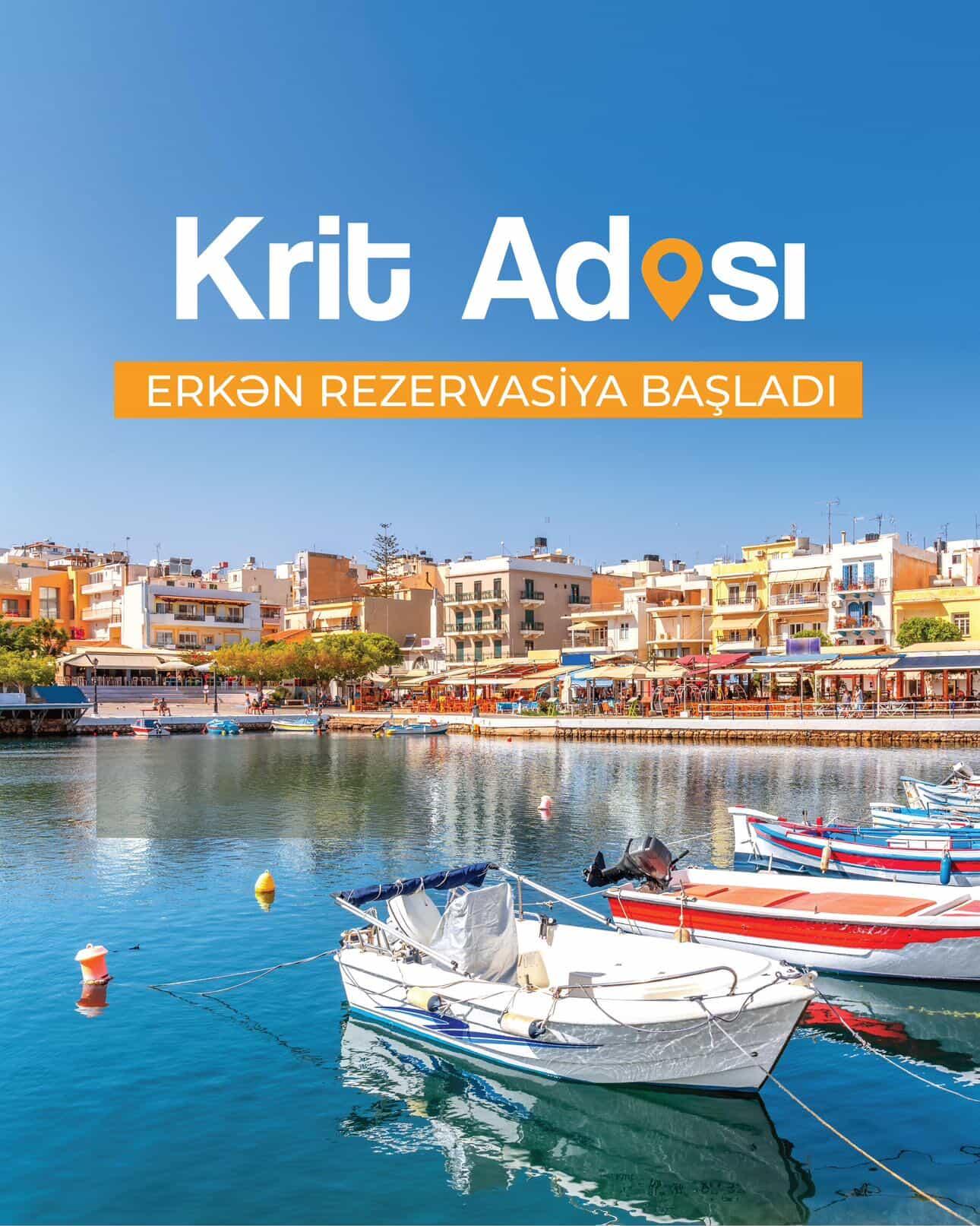 Krit adasına erkən rezervasiya açıldı!