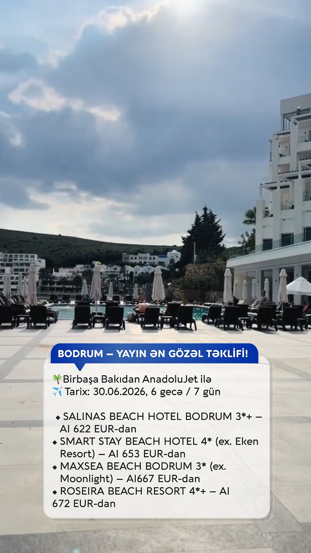*🔥 BODRUM – YAYIN ƏN GÖZƏL TƏKLİFİ! 🇹🇷☀️*