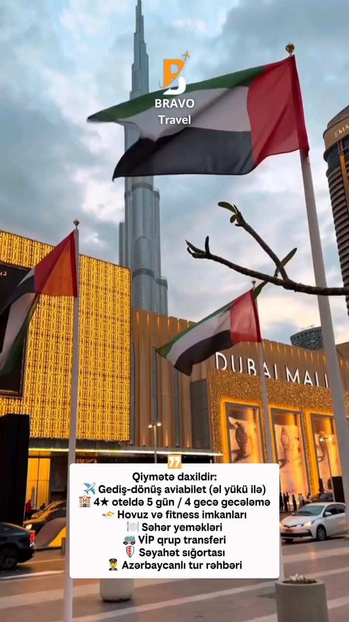 DUBAY QRUP TURU – NOVRUZ XÜSUSİ TƏKLİFİ 🌱