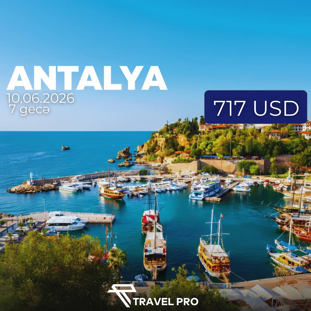 ANTALYA – ERKƏN REZERVASİYA FÜRSƏTİ