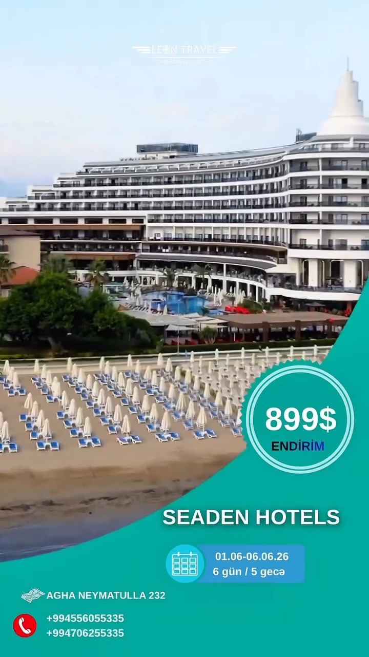 Antalya - da SEADEN şəbəkə otellərinə ENDİRİM