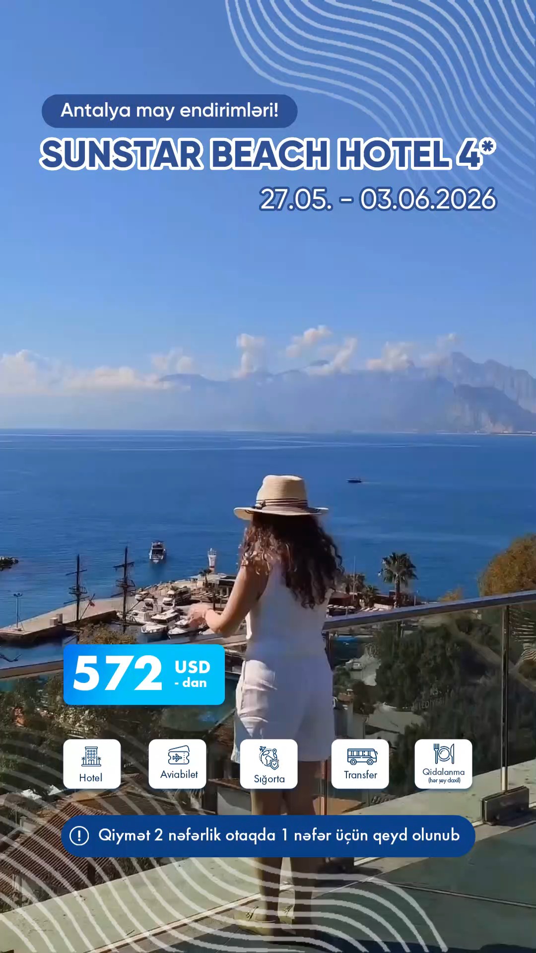 Mövsümün açılışını Aralıq dənizinin mavi sularında, ən sərfəli qiymətlərlə etmək üçün tələsin 🌊⛱️