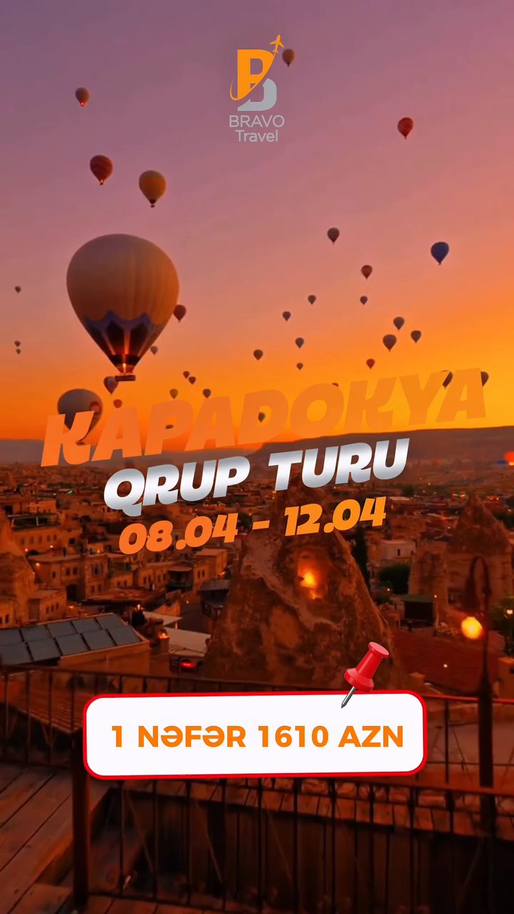 🌋 KAPADOKYA QRUP TURU | APREL NAĞILI ✨