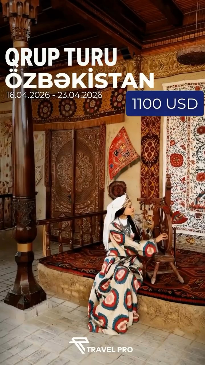 ✨ *”Sehrli Özbəkistan qrup turu “*✨