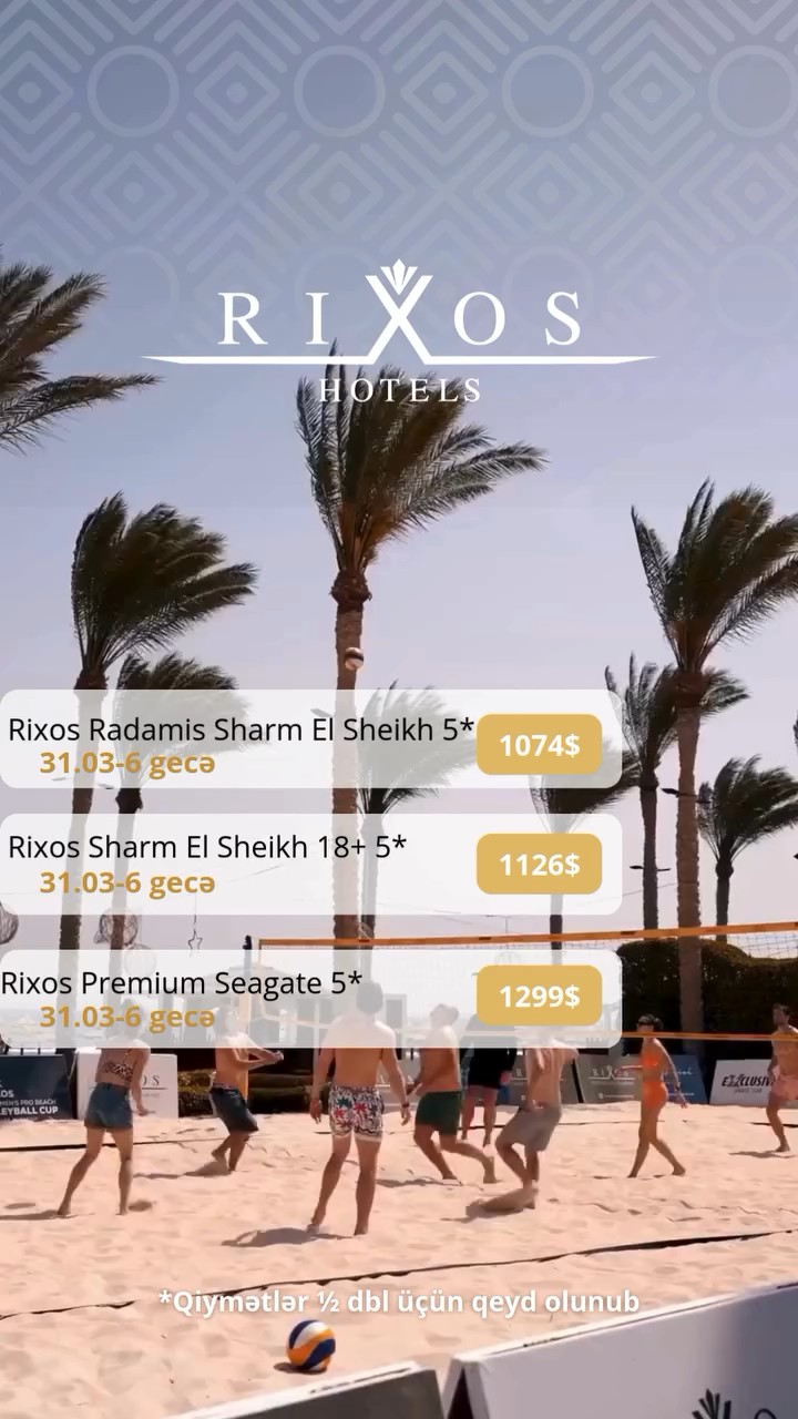 🌴 RIXOS HOTELS – Şarm əl-Şeyxdə premium istirahət!