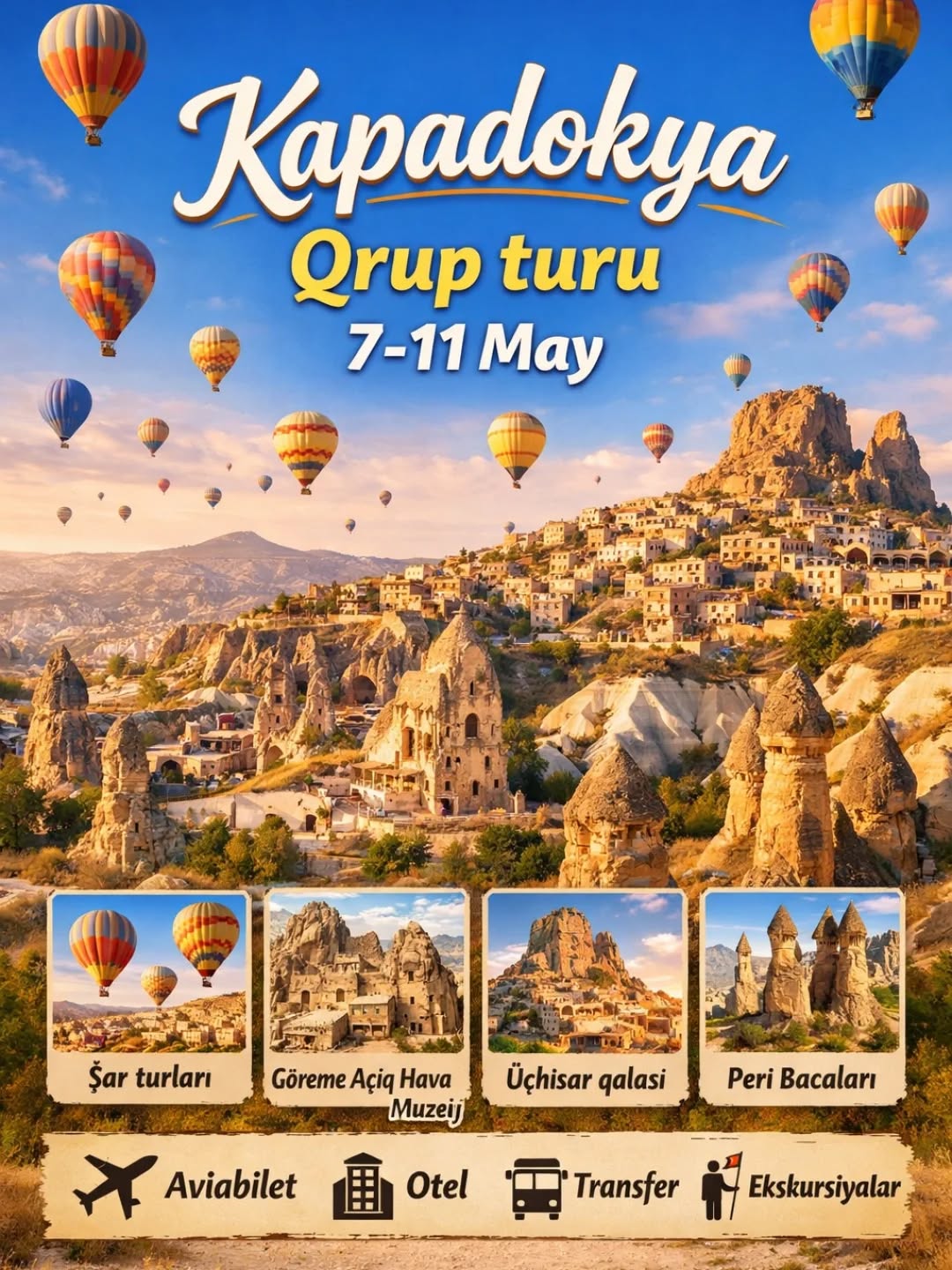 Nağıllar Diyarına Səyahət – Kapadokya Qrup Turu ✨