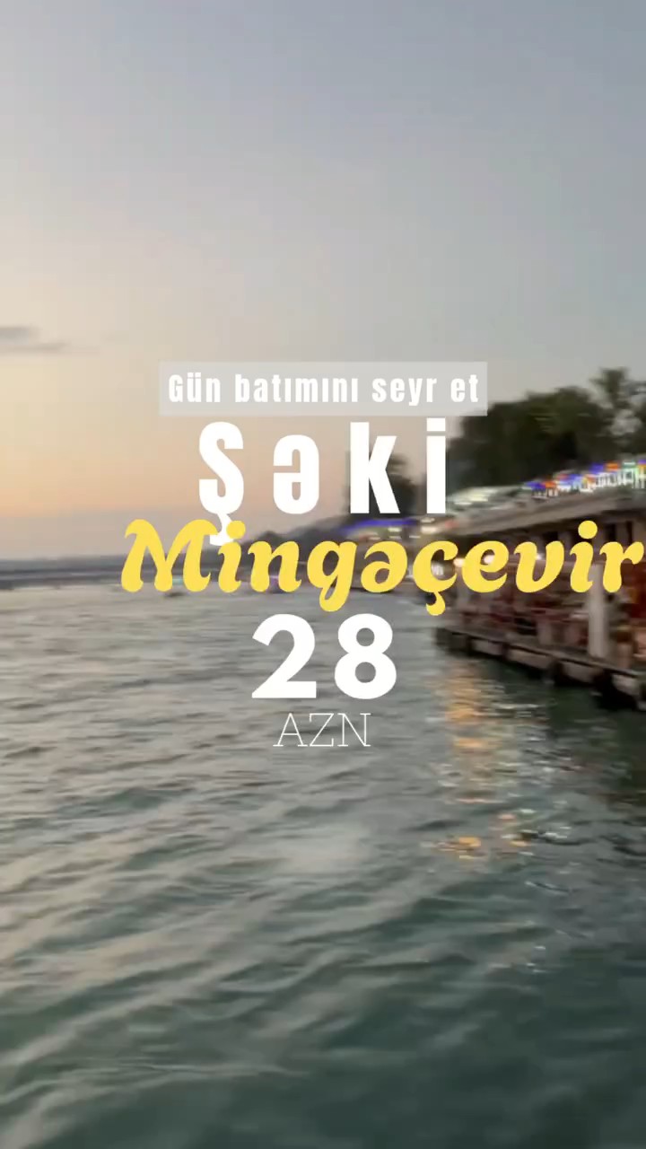 Şəki Mingəçevir Turu