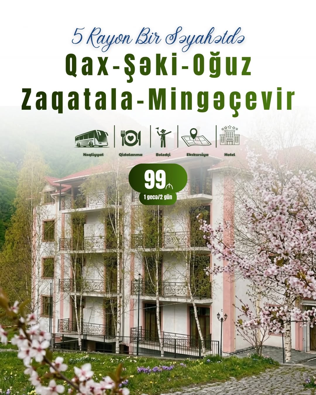 Yazın gəlişi ilə 5 rayonu əhatə edən möhtəşəm səyahət turu!