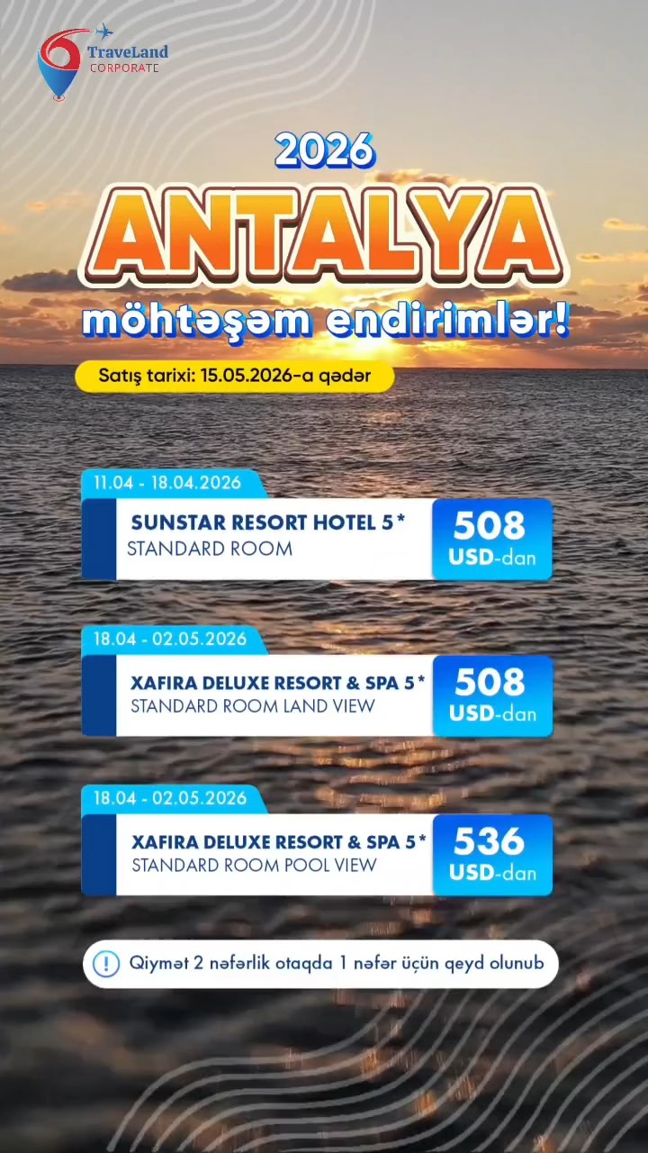 ANTALYA 2026 – Erkən rezervasiya fürsəti! 🌊☀️