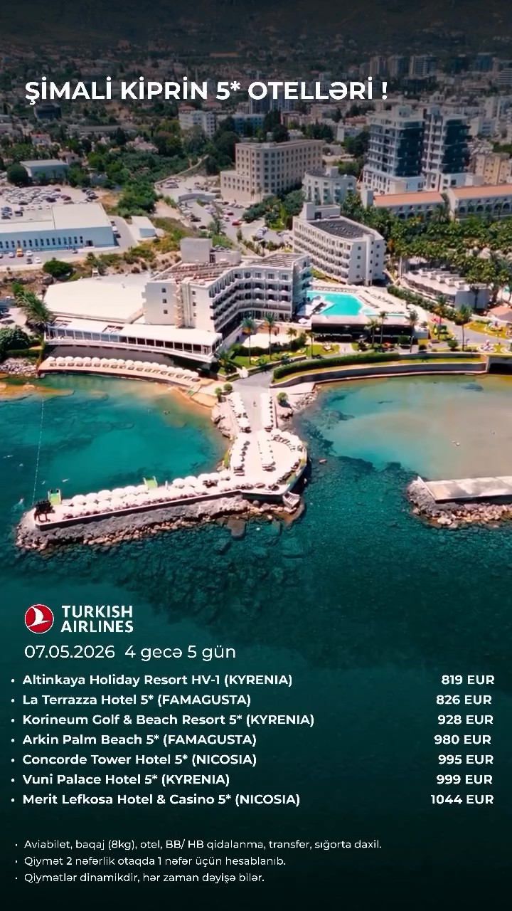 ŞİMALİ KİPRİN 5* OTELLƏRİ !