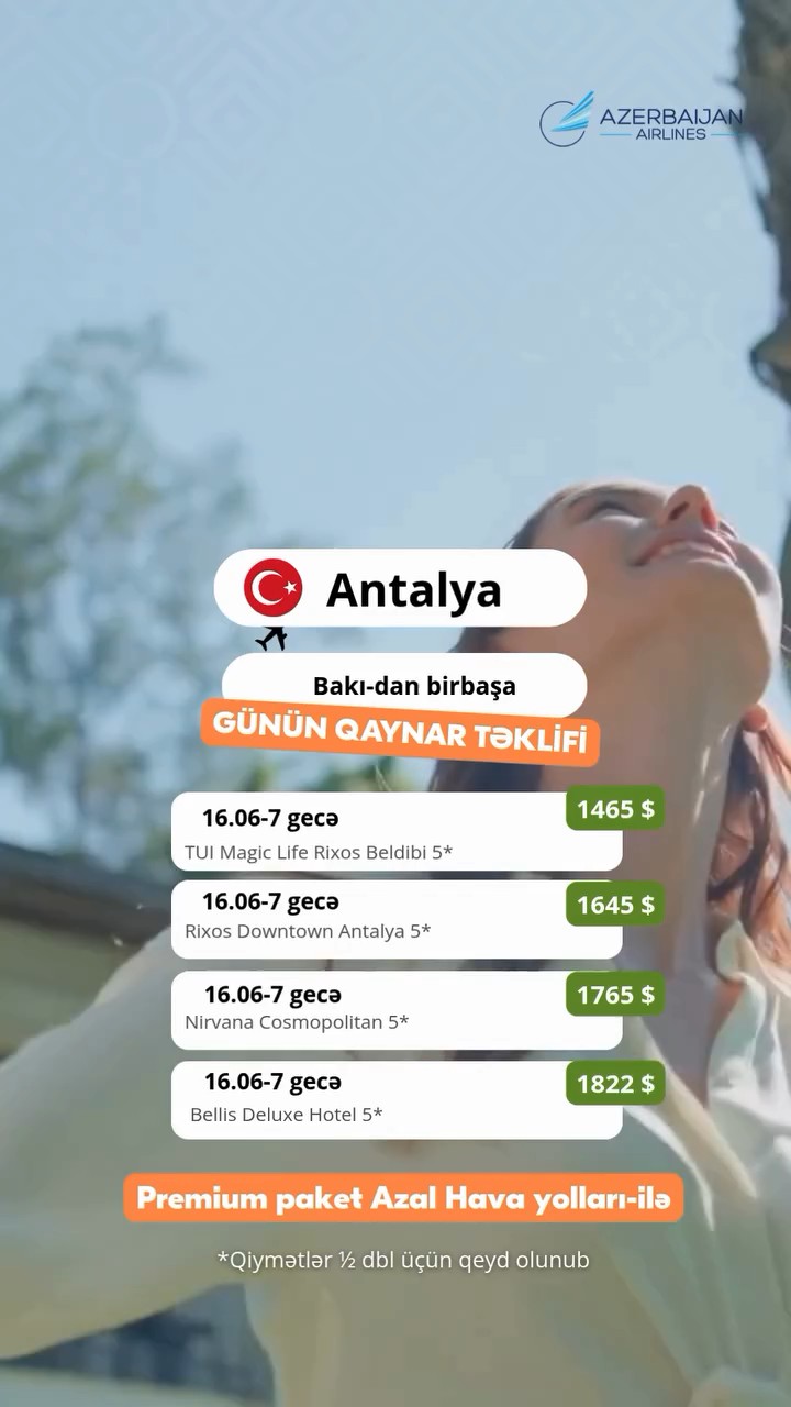 ANTALYA – QAYNAR YAY TƏKLİFİ! 🇹🇷