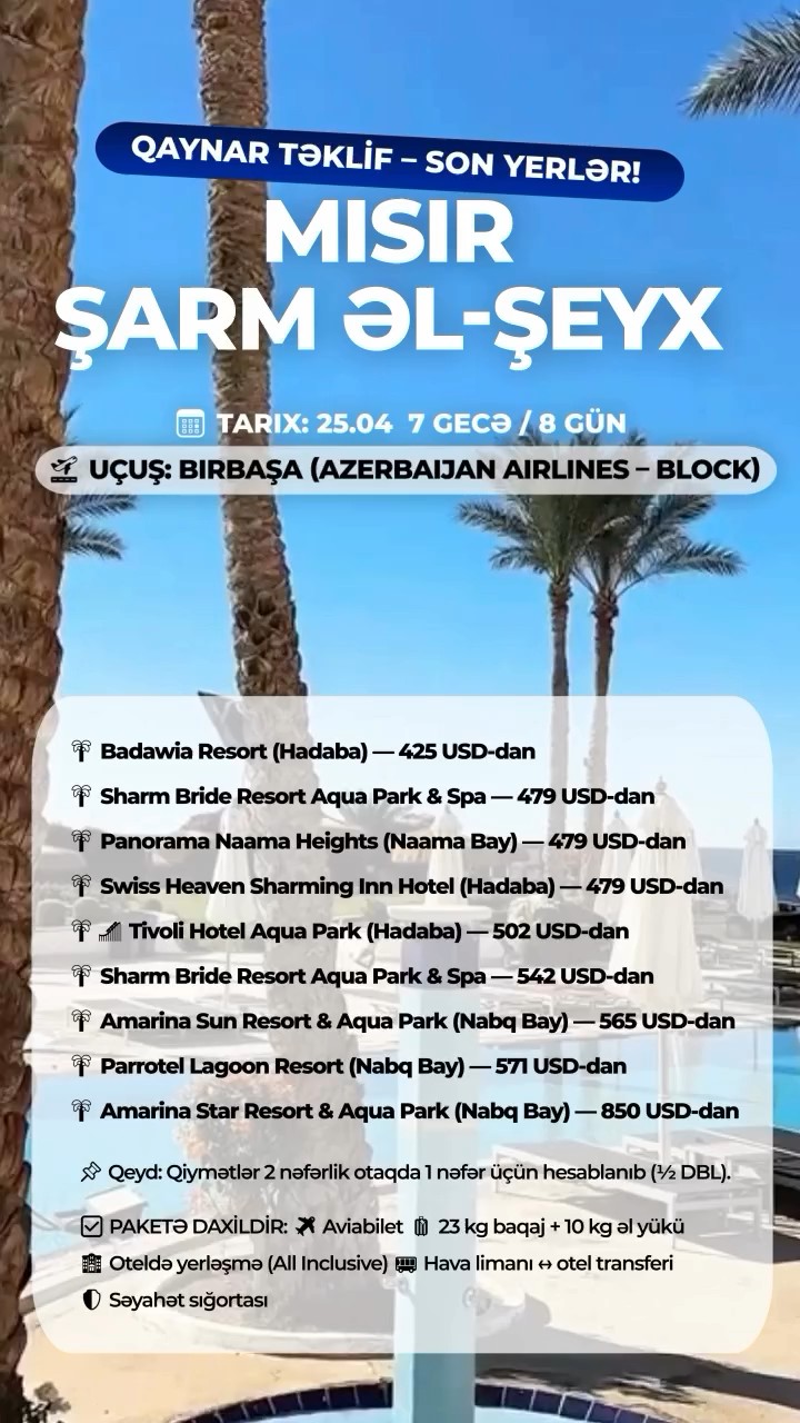 🔥 QAYNAR TƏKLİF – SON YERLƏR! 🔥 🌴 MISIR – ŞARM ƏL-ŞEYX ☀️