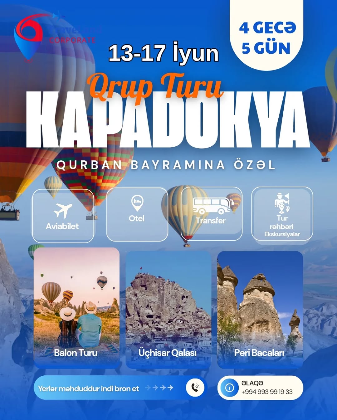 🎈 Nağıllar Diyarına Səyahət – Kapadokya Qrup Turu ✨