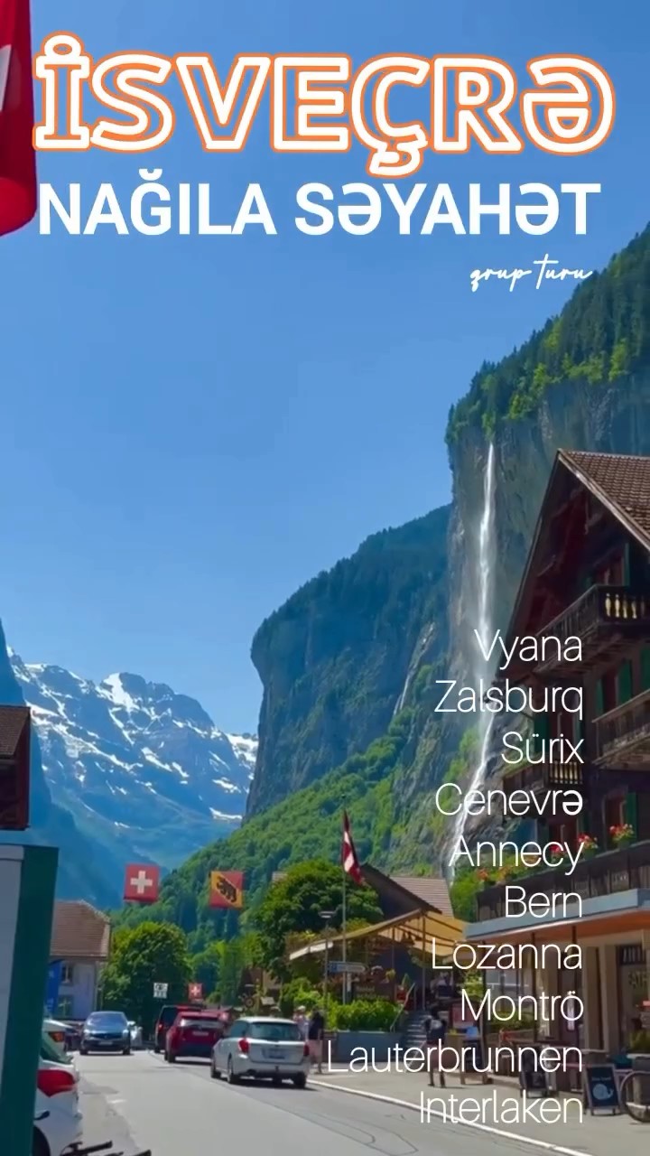 🇨🇭 Qrup turu: İsveçrə — Nağıla Səyahət 🇨🇭
