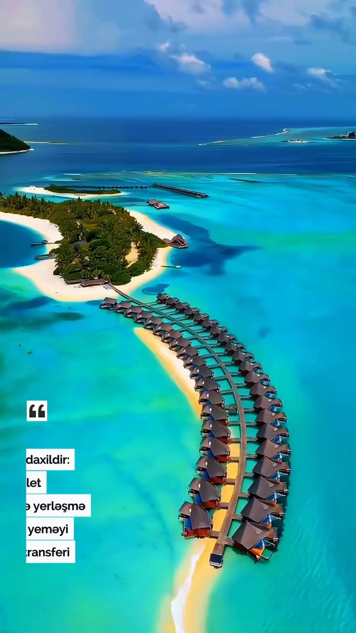 Maldiv adalarında xəyal etdiyiniz tətil sizi gözləyir! ✈️☀️