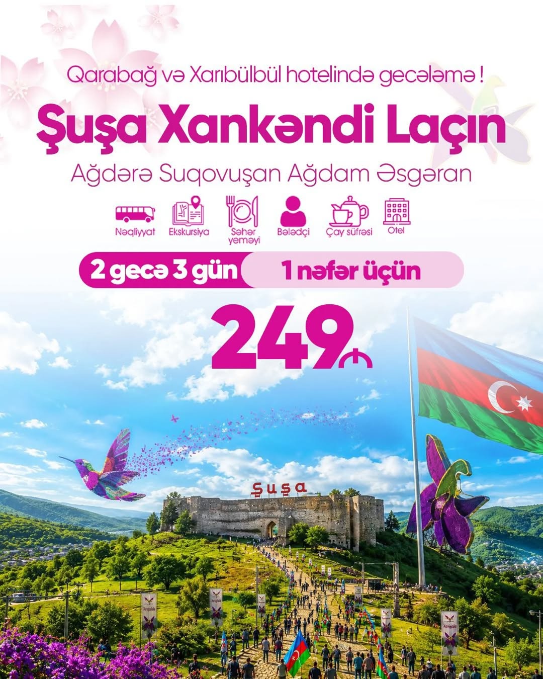 ♦️Qurban Bayramına Özəl 2 Gecə 3 Günlük Qarabağ turu❗️