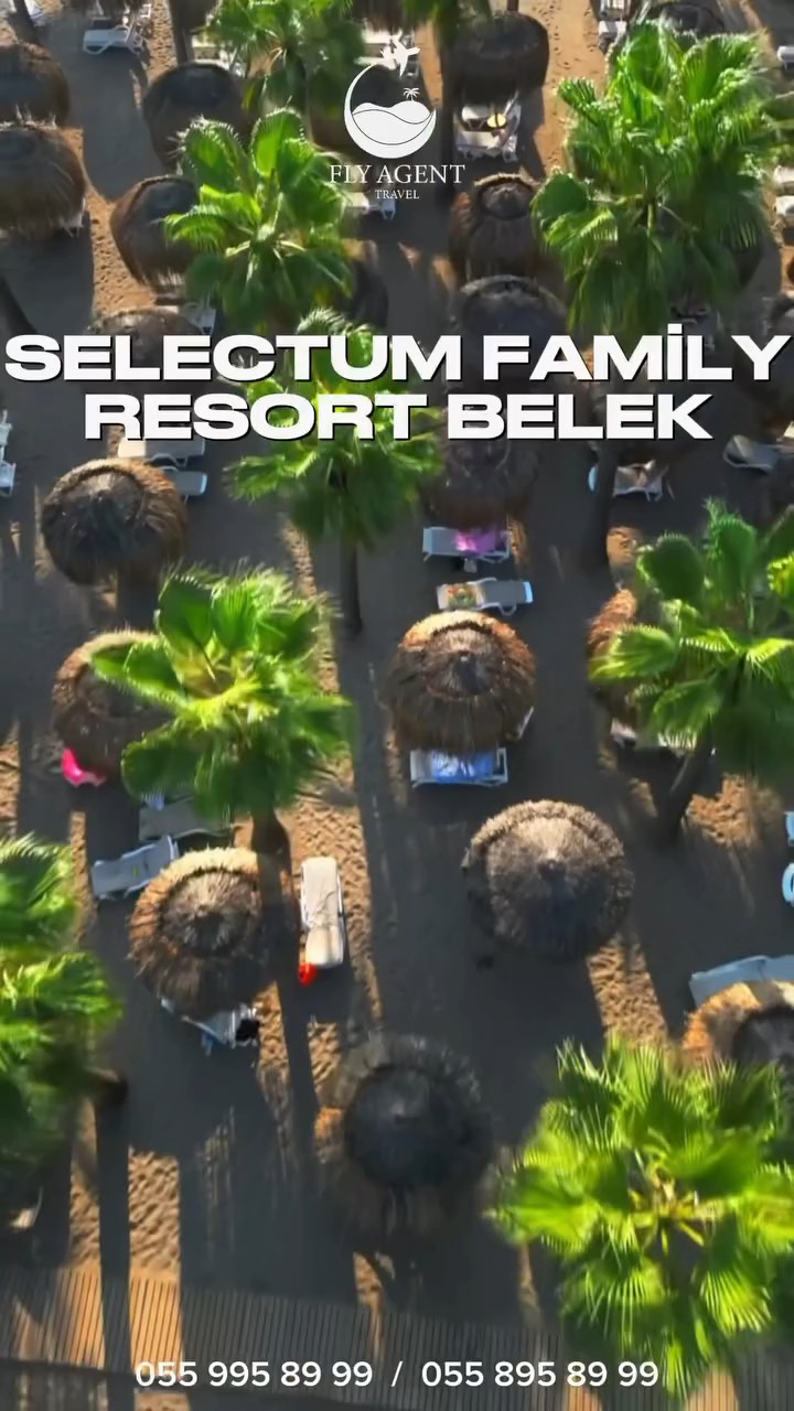 SELECTUM FAMILY RESORT BELEK 5*💙