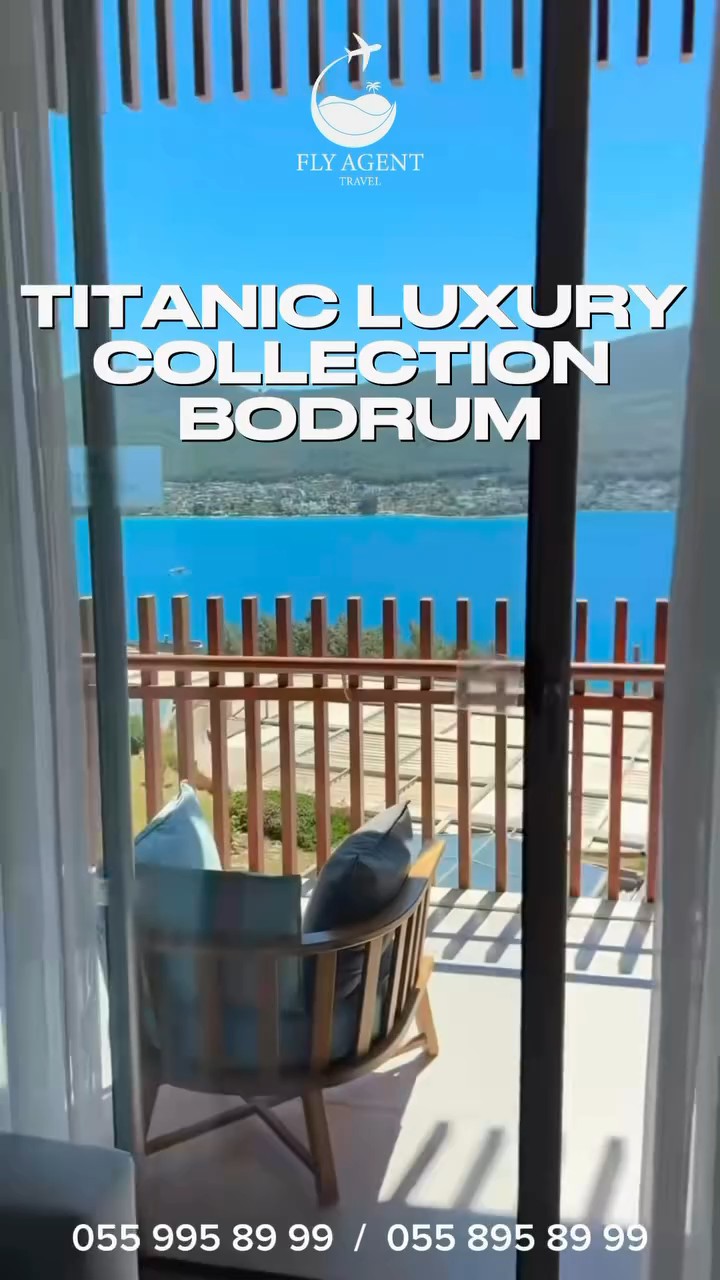 💙 TITANIC LUXURY COLLECTION BODRUM 5* 🌊