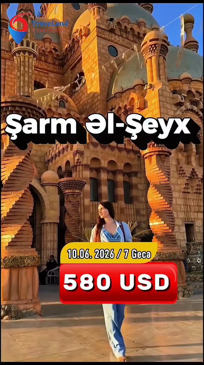 Şarm Əl-Şeyx Turu 🌴 Bu yay Misirin ən məşhur kurortunda istirahət etməyə nə deyirsiniz? 🇪🇬☀️