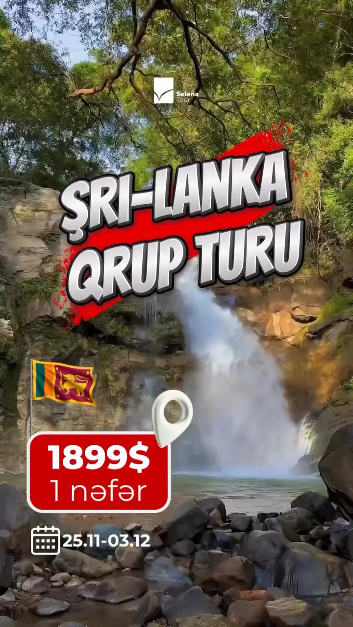 🌴✨ Şri-Lanka Premium Qrup Turu ✨🌴
