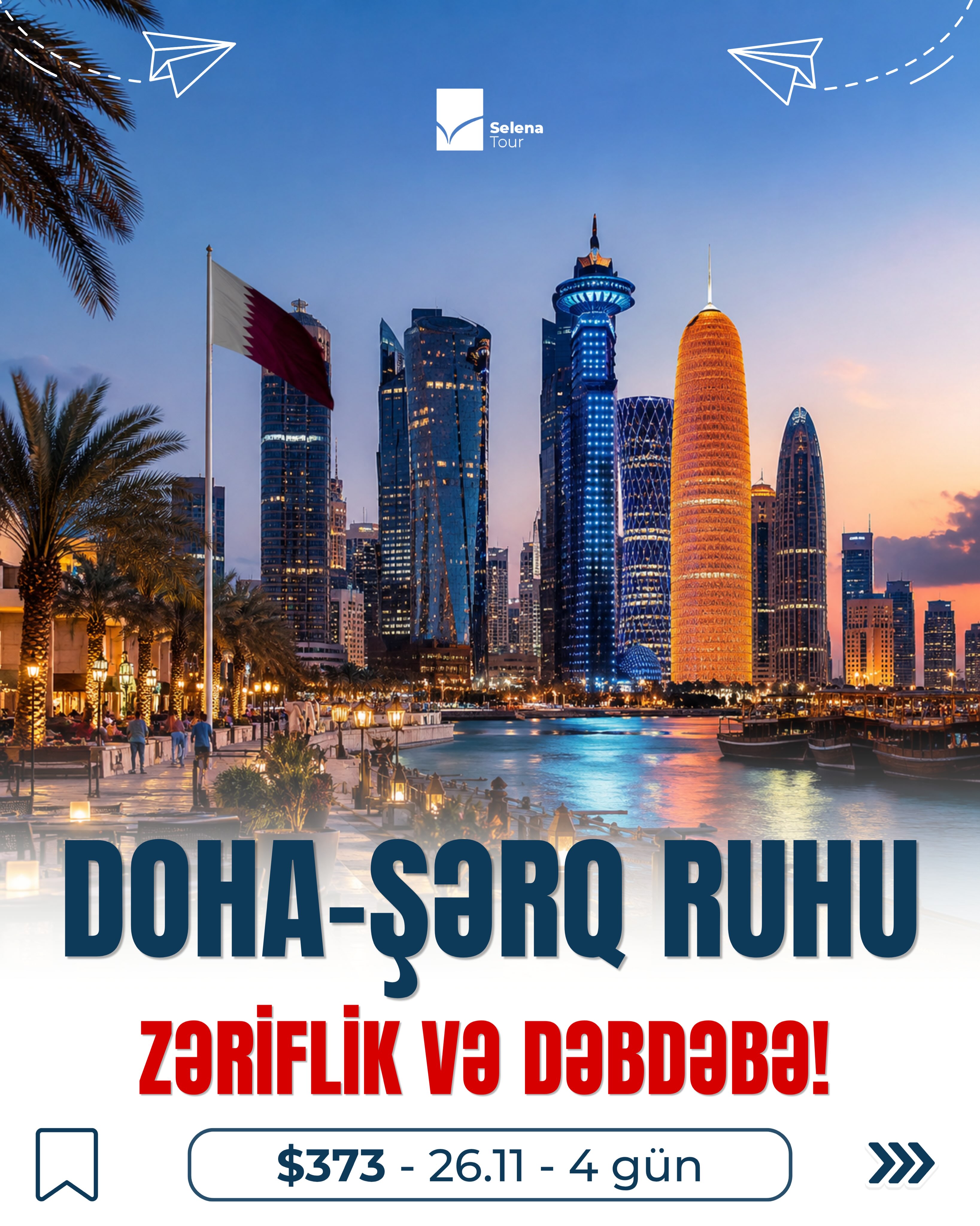💎 DOHA – Zəriflik, dəbdəbə və şərq ruhunun birləşdiyi şəhər✨