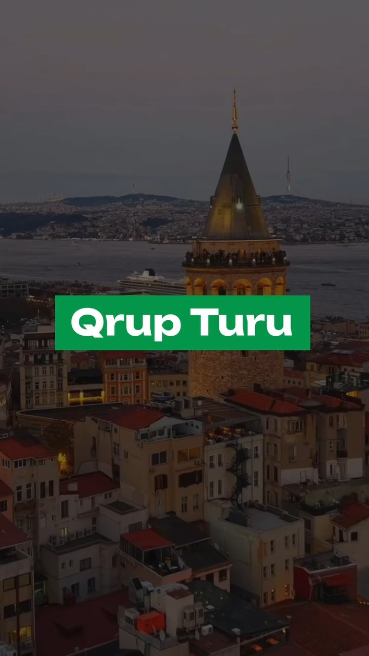 İstanbul QRUP turu ✈️🇹🇷