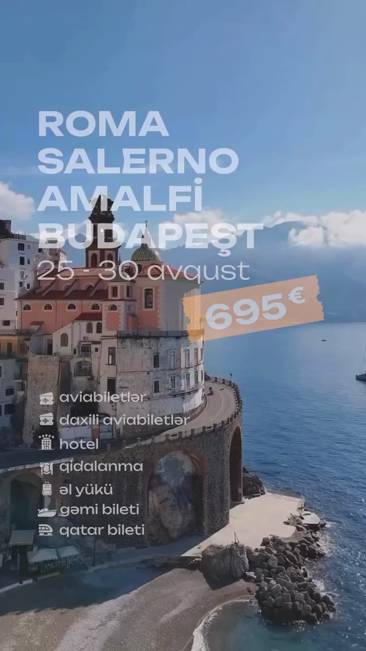 Romanın tarixi, Amalfinin gözoxşayan mənzərələri və Budapeştin füsunkar küçələri bir turda! ✈️😍
