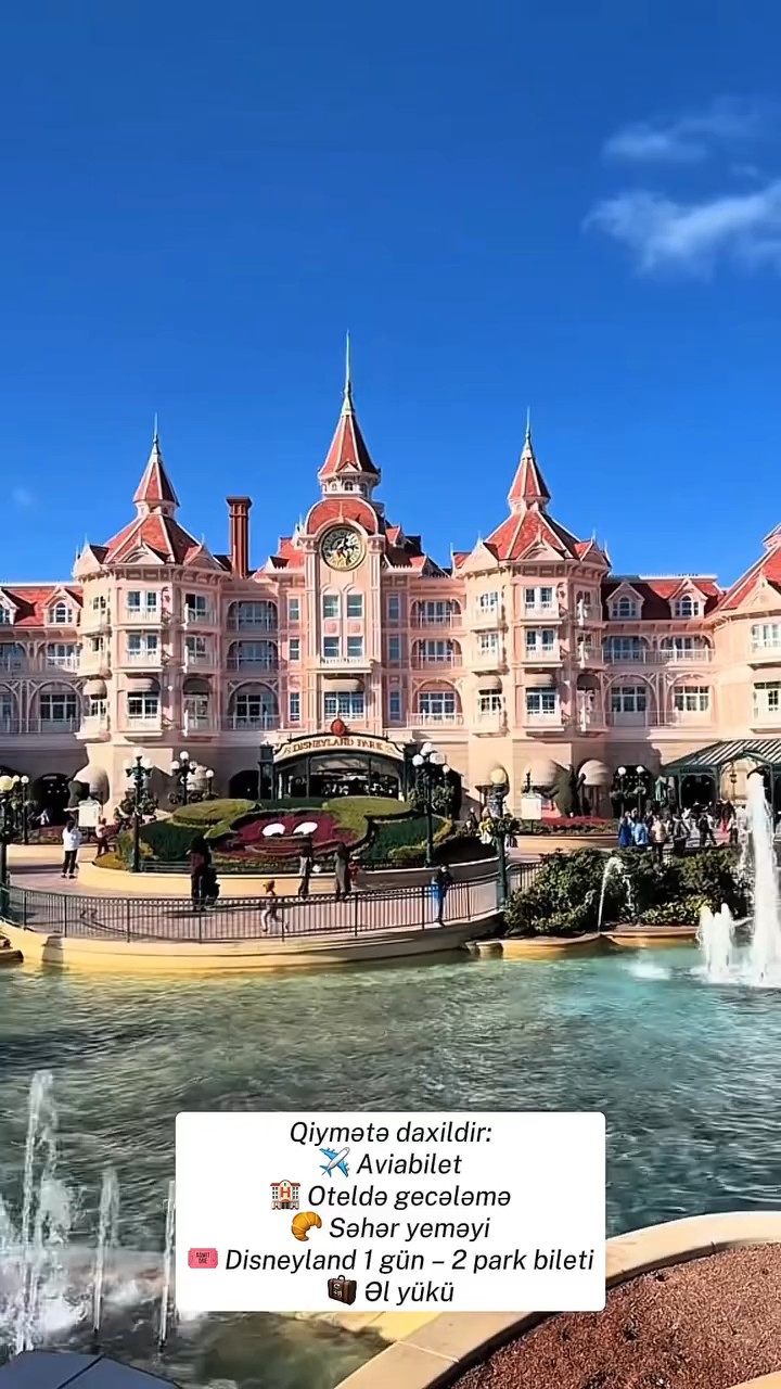 ✨ Nağıllar aləminə səyahət – Paris Disneyland! 🏰🎠