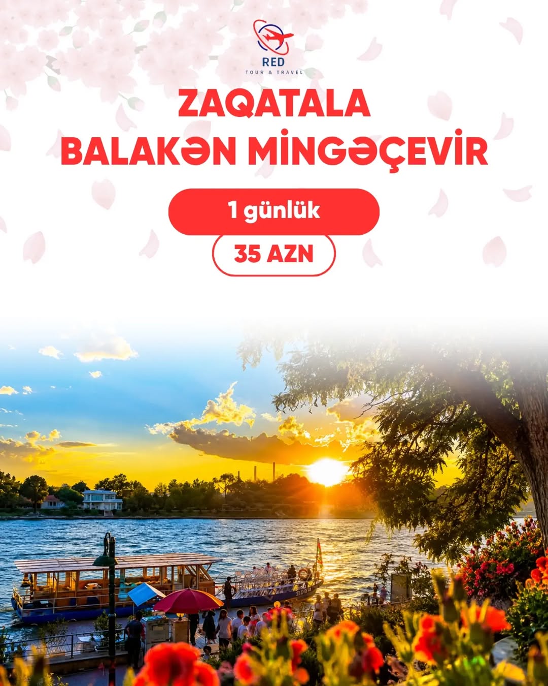 Zaqatala Balakən Mingəçevir Turu