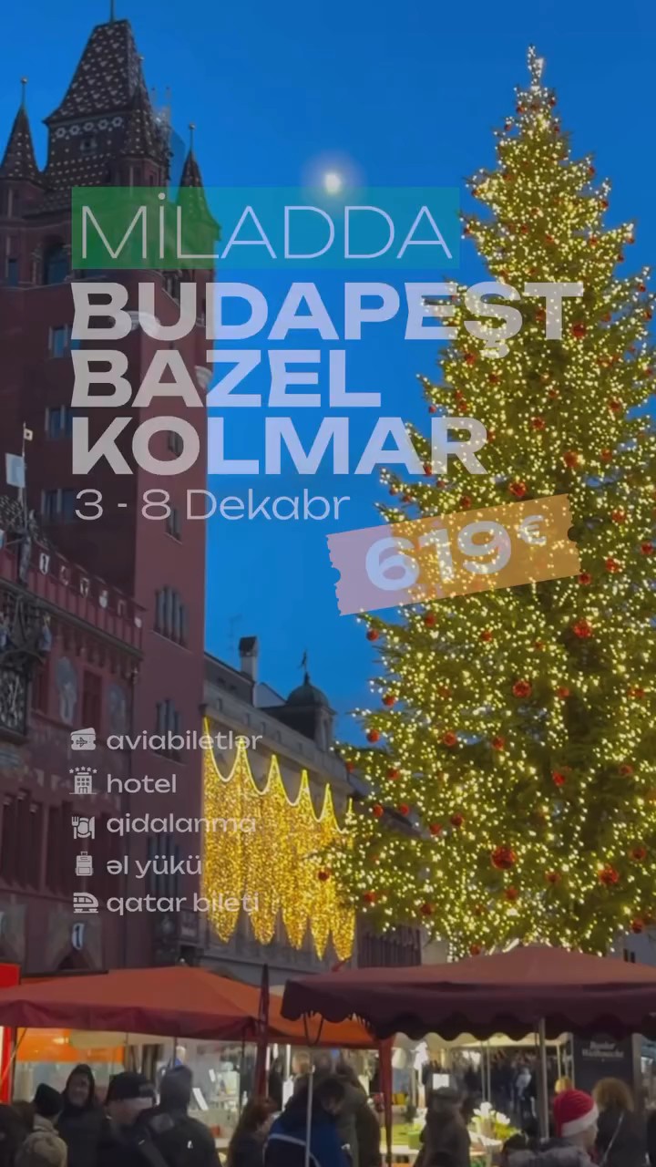 Nağıl kimi Milad: Budapeşt, Bazel və Kolmar 🌲