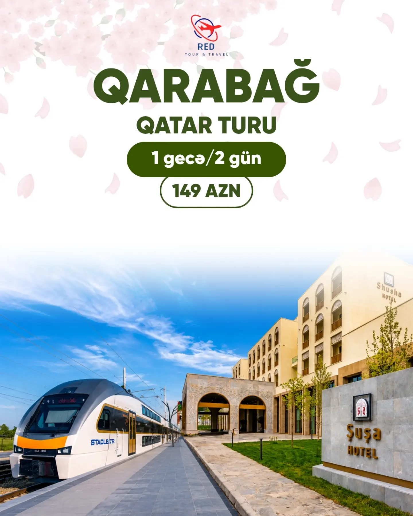 QARABAĞ TURU QATARLA