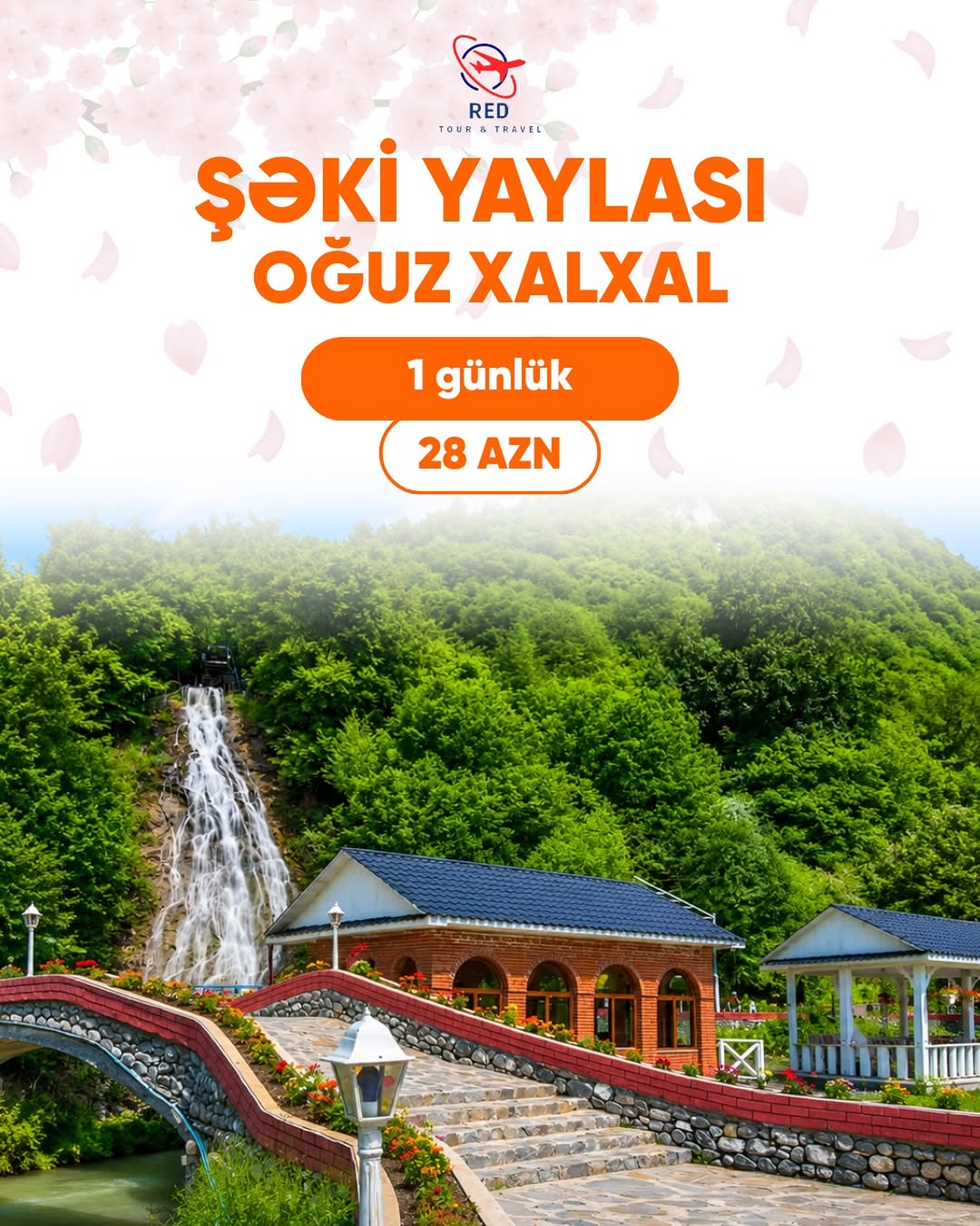 Şəki & Oğuz Səyahəti