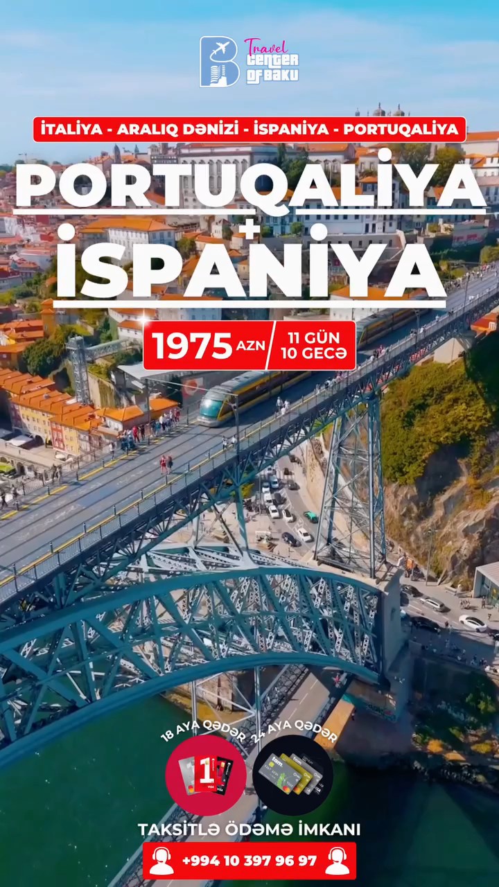 🌟 GÜNƏŞLİ KOKTEYL: PORTUQALİYA + İSPANİYA - 1975 azn ( 10 gecə 11 gün)