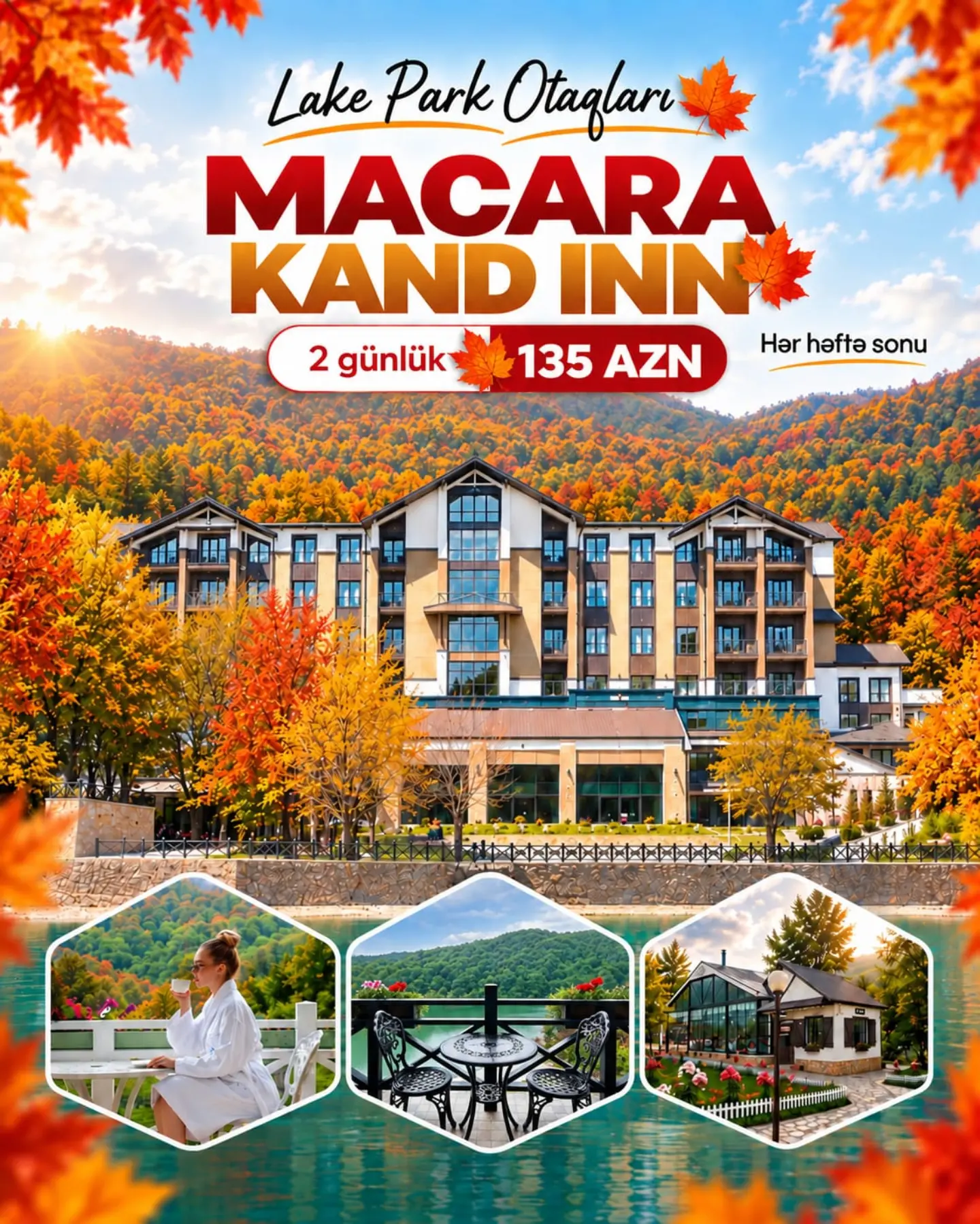 🍂 #Endirimli Payız Turu — MACARA KAND INN 🍂