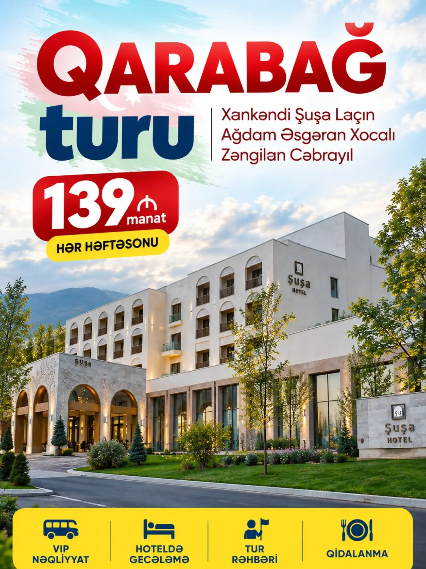 🌿 ƏN ÇOX SEÇİLƏN TURU – QARABAĞ TURU!