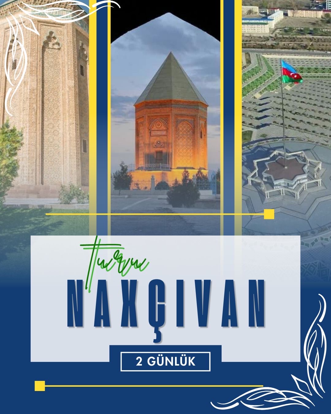 NAXÇIVAN ƏSHABİ-KƏHF TURU