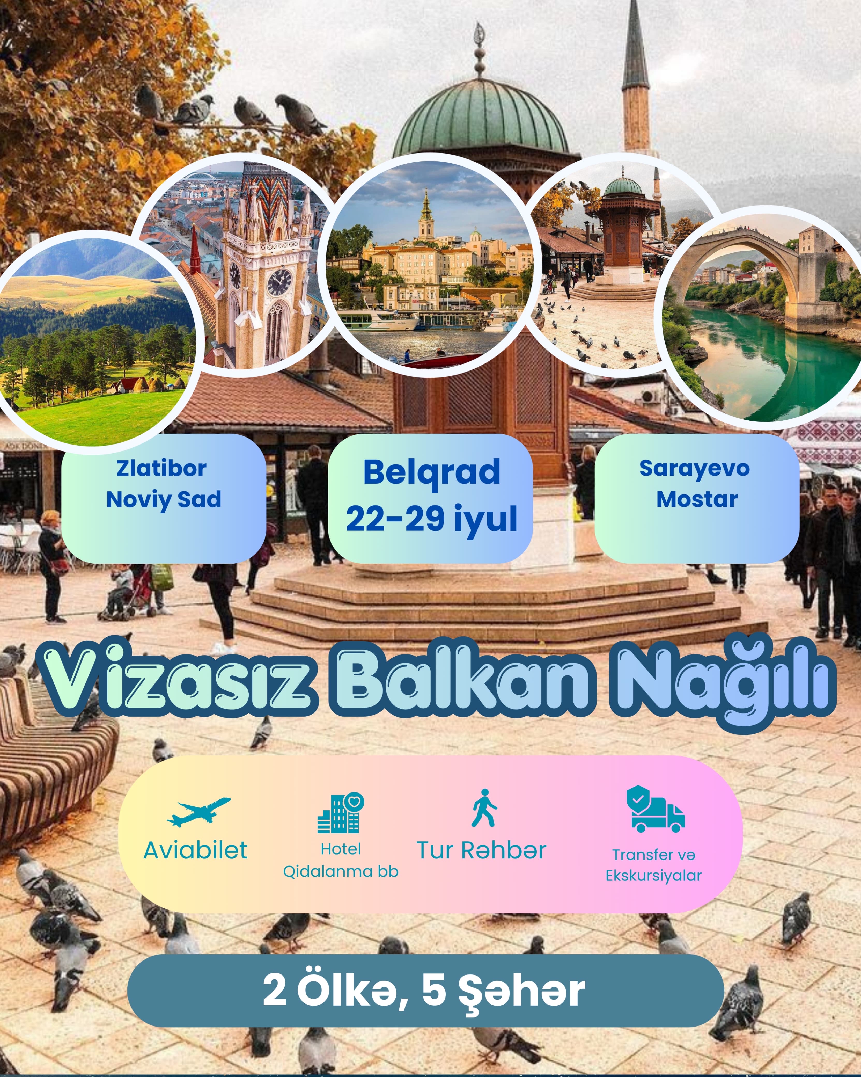 Möhtəşəm Balkan Turlarina start veririk