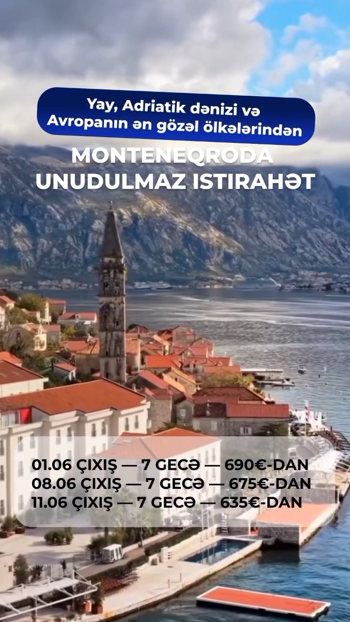 ☀️ Yay tətilinizi Monteneqroda keçirin! 🇲🇪✈️