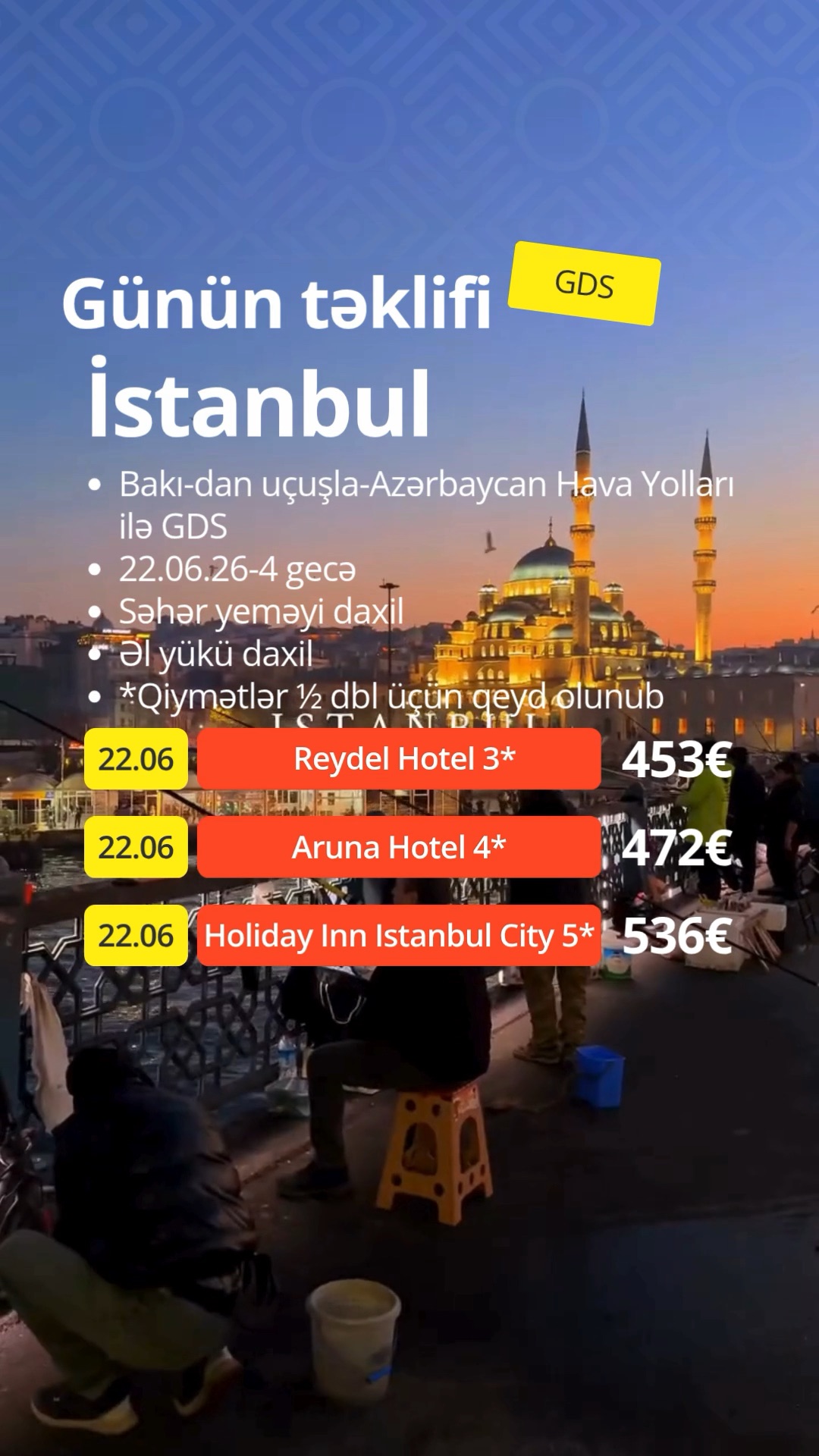 🌆 İSTANBUL – GÜNÜN TƏKLİFİ! 🇹🇷