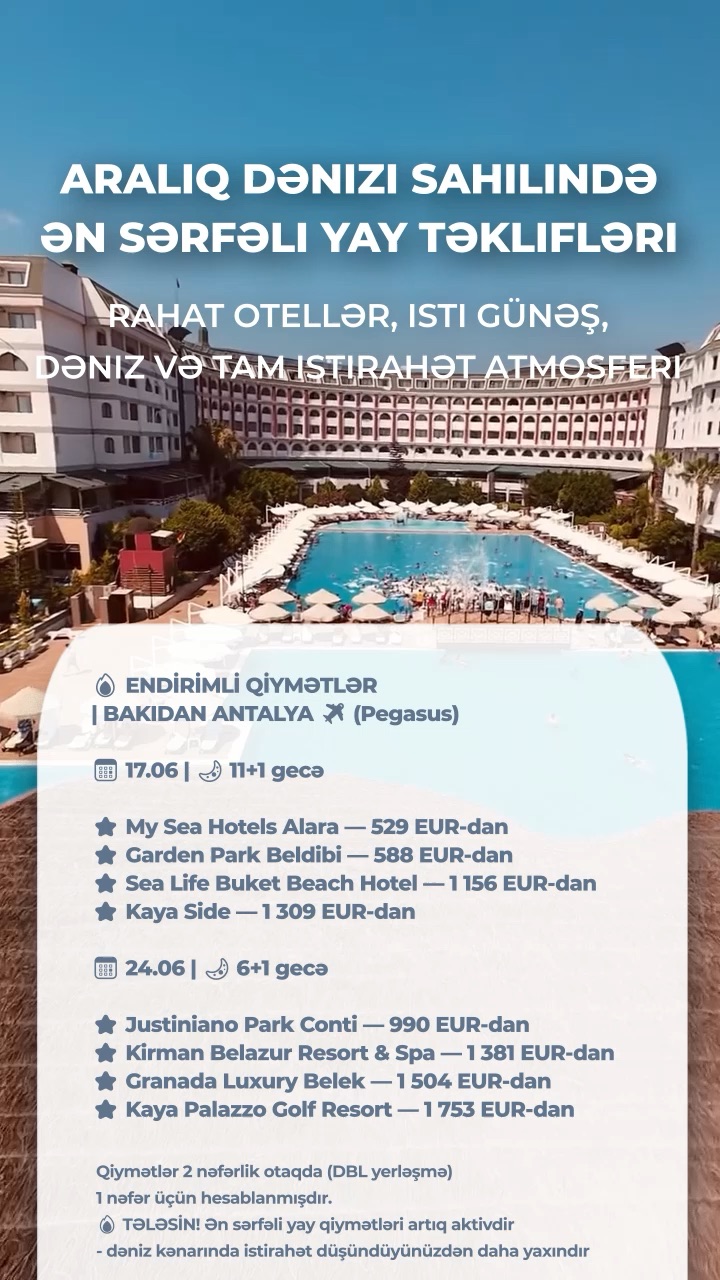 🌴 Aralıq dənizi sahilində ən sərfəli yay təklifləri ☀️🌊