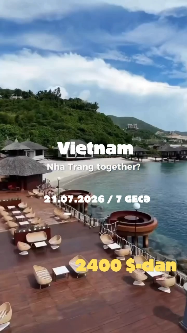 🌊✨ NHA TRANGIN ƏFSANƏVİ SAHİLİNDƏ 5★ SHERATON TƏCRÜBƏSİ | 21.07.2026 / 7 GECƏ 🌴