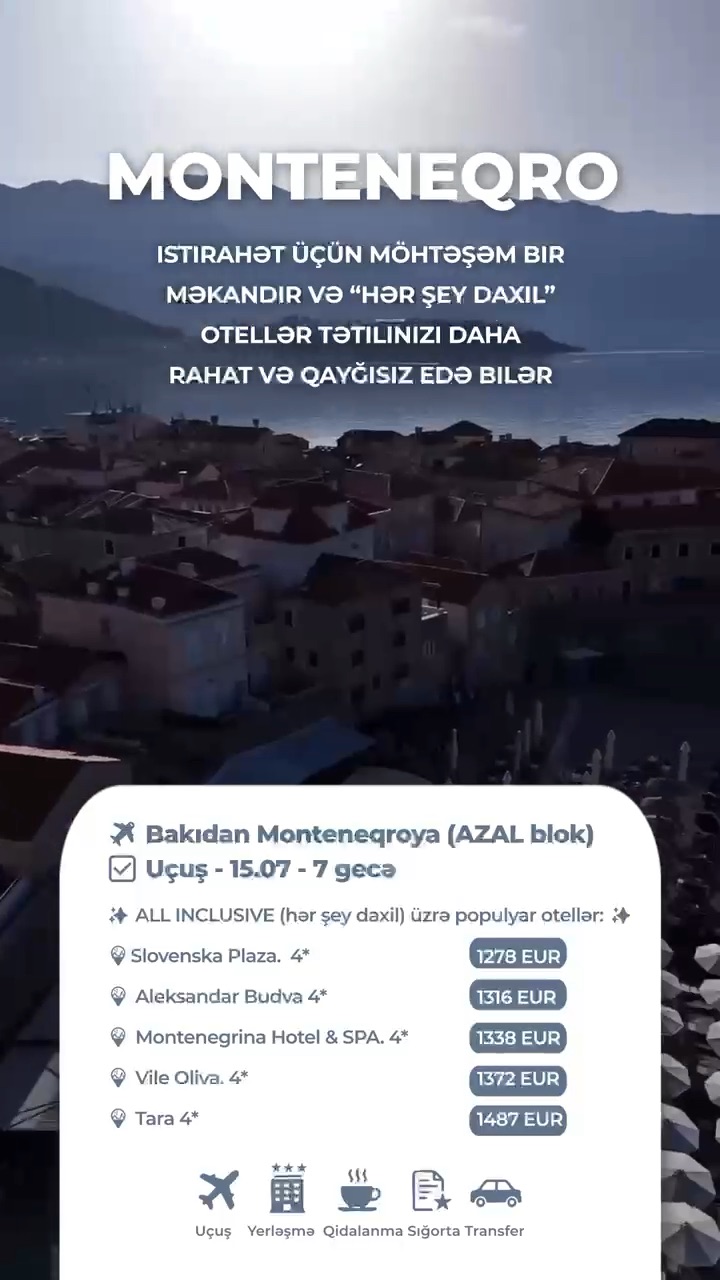 🤩🍓 *Monteneqro — istirahət üçün möhtəşəm bir məkandır və “hər şey daxil” otellər tətilinizi daha rahat və qayğısız edə bilər*🍓🤩
