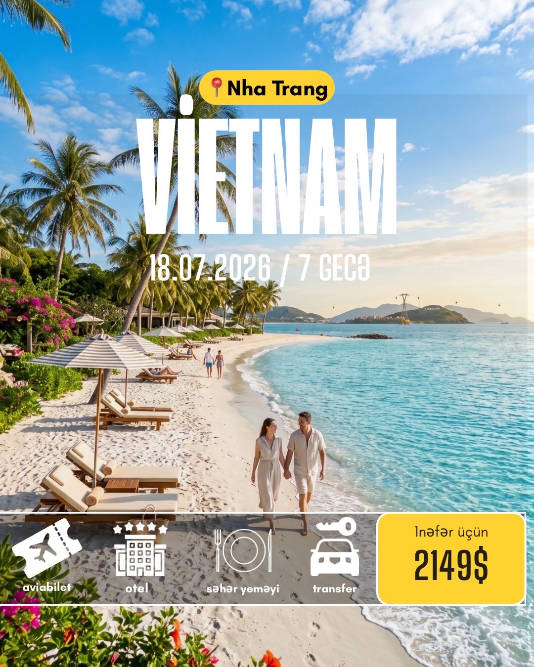 🌊✨ NHA TRANGDA PREMIUM YAŞAYIŞ VƏ 5★ KOMFORT | 18.07.2026 / 7 GECƏ 🌴