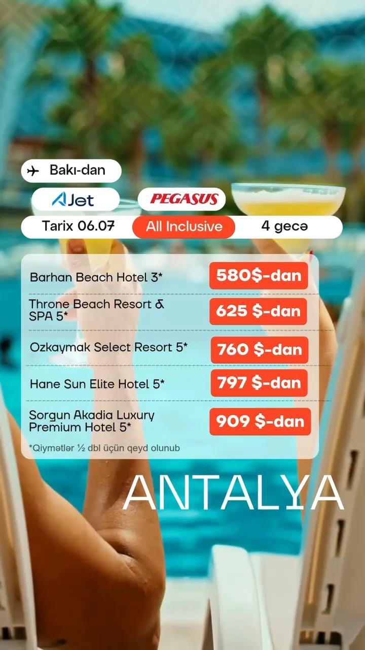 Antalyada All Inclusive istirahət üçün sərfəli qiymətlər sizi gözləyir!