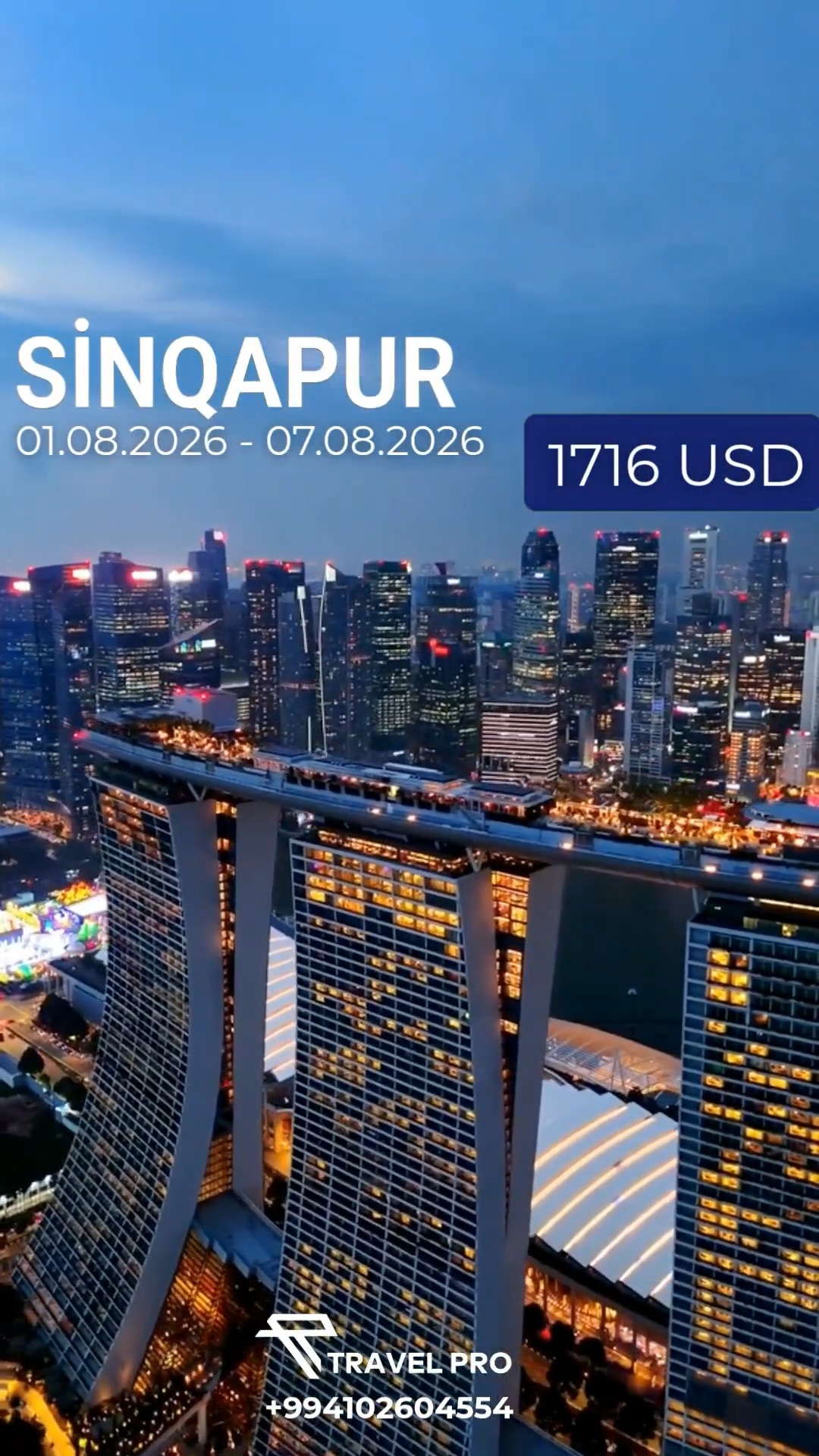 🇸🇬 Sinqapur Sizi Gözləyir! ✨