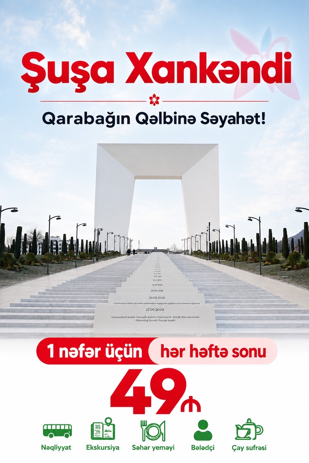 🌿 Qarabağ Səni Çağırır – Şuşa, Xankəndi və Tarixi Məkanlara Möhtəşəm Səyahət!💚
