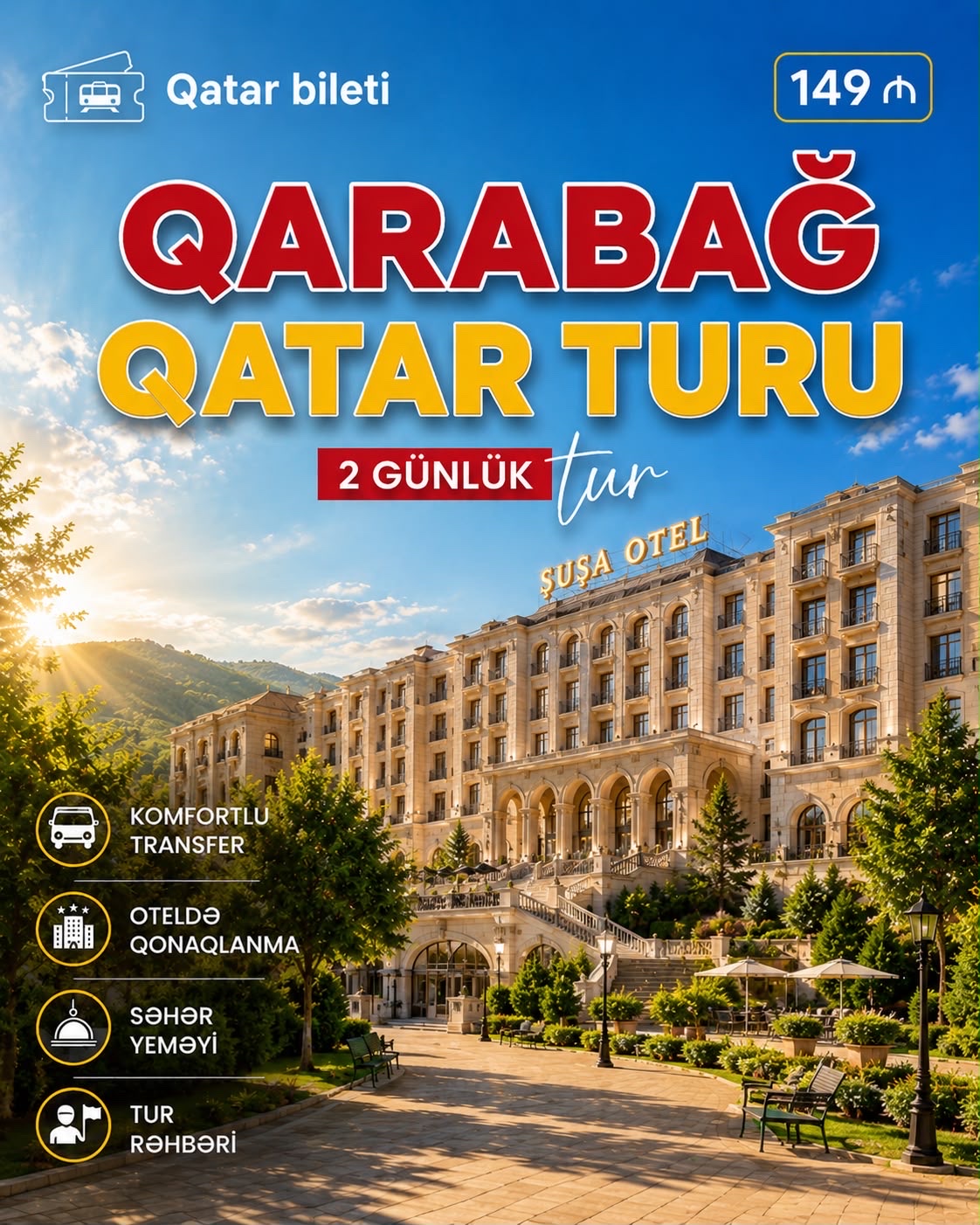 QARABAĞ TURU QATARLA
